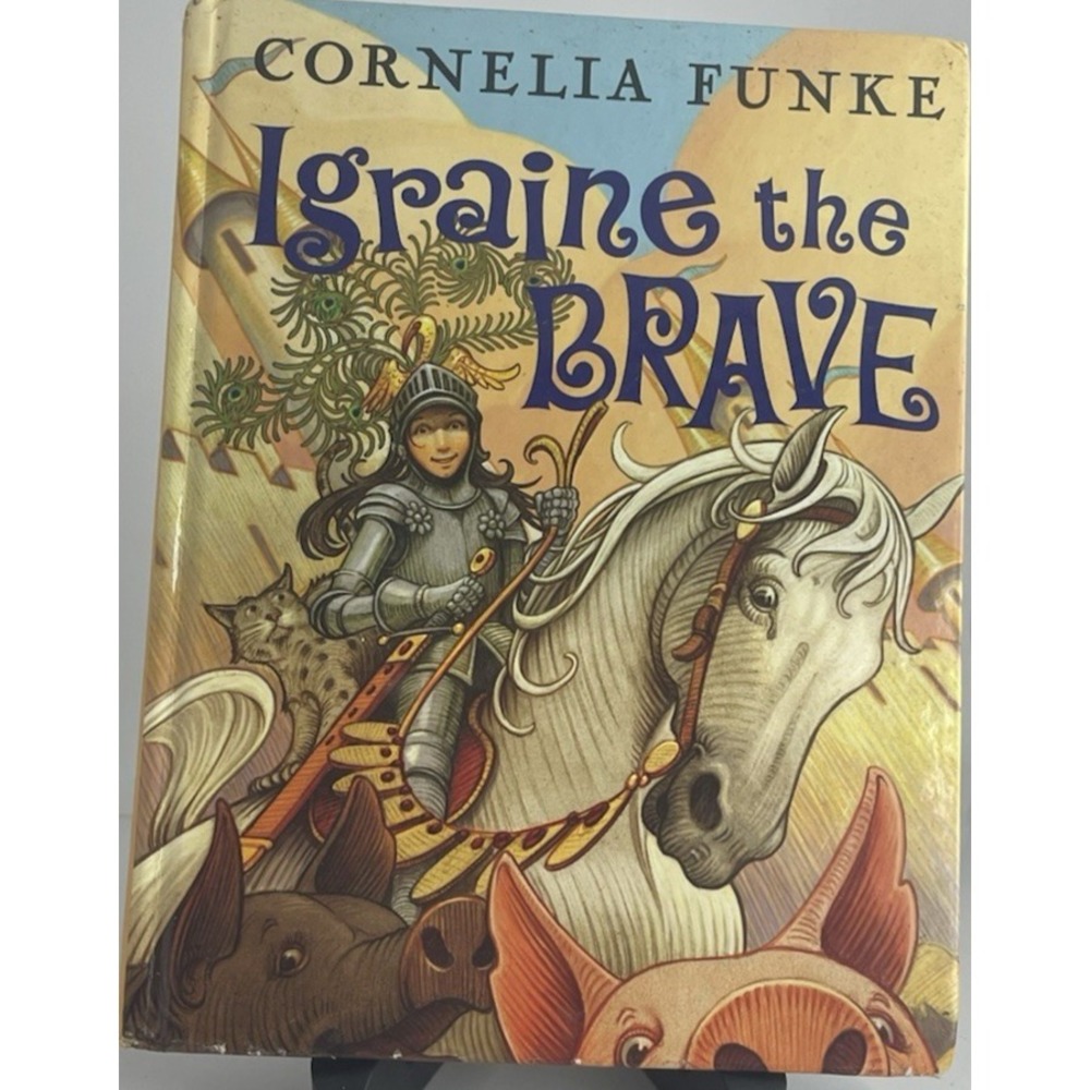 Igraine The Brave Cornelia Funke Hardcover Fantasy Novel Large Type 2021 Edition